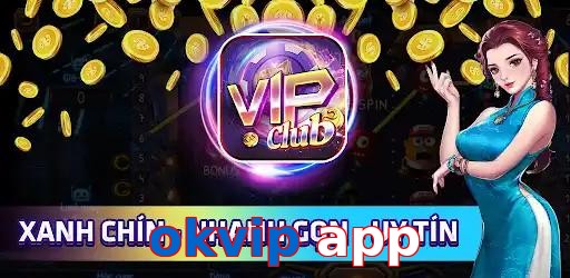 okvip app